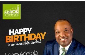Waidi Akanni, Athletes, Others Celebrate Adron Homes Boss On His Birthday