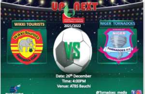 NPFL 2021/22 : Tornadoes Targets Wikki’s Scalp, As Dogo And Bala Rekindles Rivalry