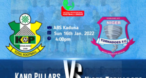 NPFL 2021/22 : Niger Tornadoes Sets To Ambush Kano Pillars As Shamsudeen Hashim Returns To The Team