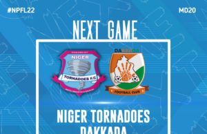 NPFL 2021/22 : NPFL Second Round Resumes As Niger Tornadoes Confronts Dakkada Football Club In A Week 20 Tie