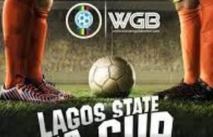 Two Football Powerhouses Face Off As Lagos FA Cup Enter Quarter Final Stage