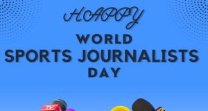Sunday Dare Celebrates 2022 World Sports Journalists Day …says sports journalists in Nigeria amongst the most hardworking globally
