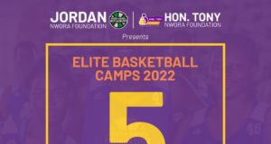 Jordan Nwora Foundation In Collaboration With Hon. Tony Nwora Foundation Kicks Off Elite Basketball Camps 2022