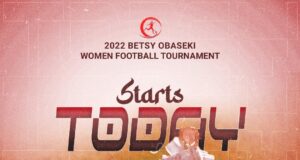 Thirteen Teams Jostle For N9.5Million Cash Prize At The 2nd Edition Of Betsy Obaseki Women’s Football Tournament