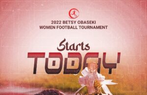 Thirteen Teams Jostle For N9.5Million Cash Prize At The 2nd Edition Of Betsy Obaseki Women’s Football Tournament