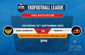 Ekofootball League Play-Off:Dosu Joseph Academy Out To stop Roro FC