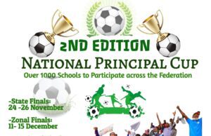 Over 1,000 Schools Battle for Glory in 2nd Edition of National Principal’s Cup