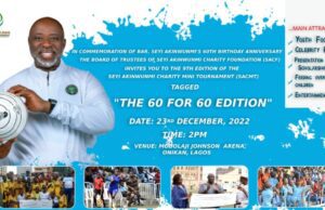 Seyi Akinwunmi Charity Foundation Mini-Tournament: Sixty Students To Get Scholarships