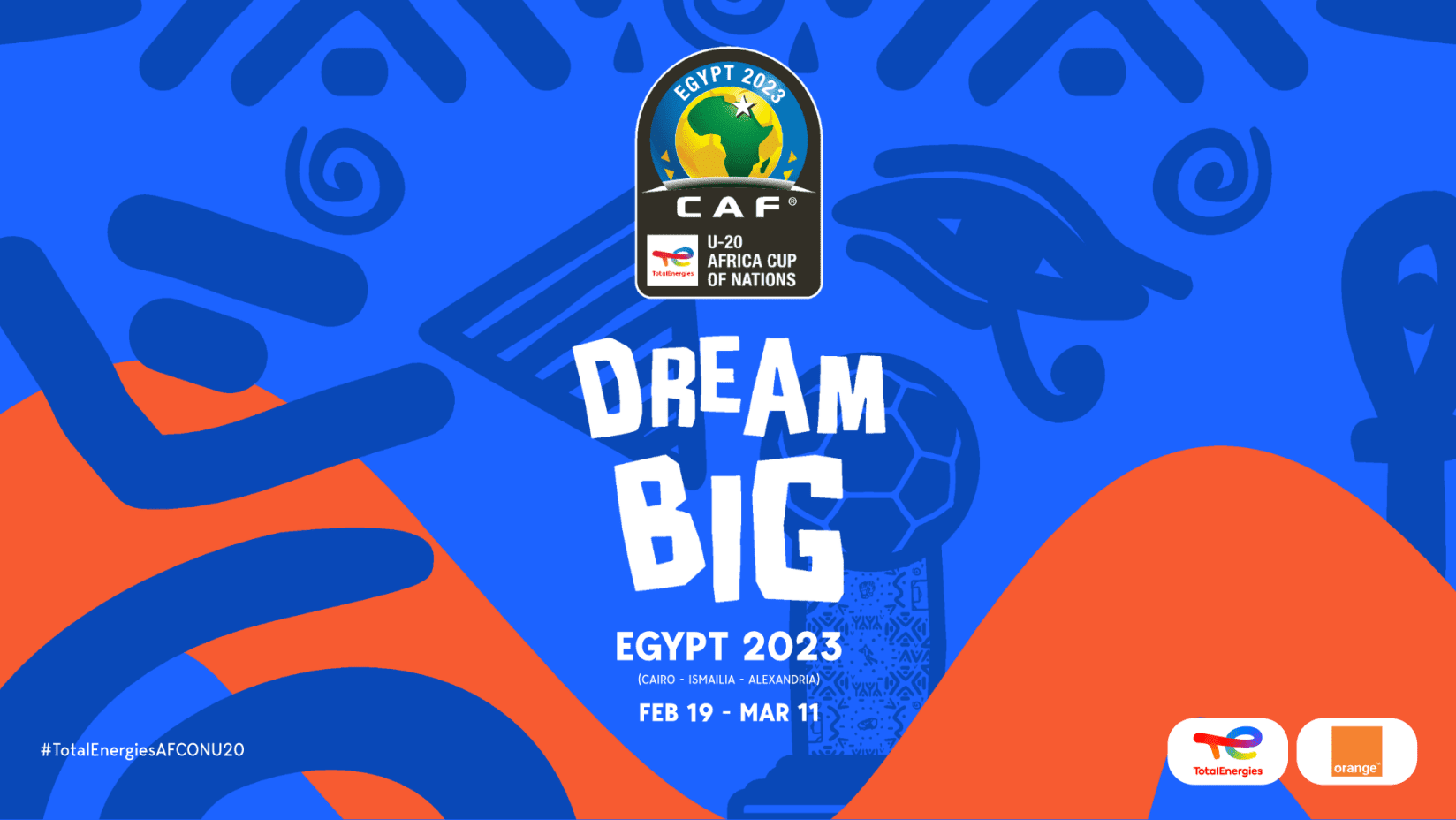 ''Dream Big'' The TotalEnergies U20 AFCON Poster Inspires Young