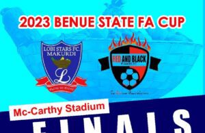 BENUE FA CUP 2023 : Lobi Stars Battles Red And Black Flames For Cup Supremacy