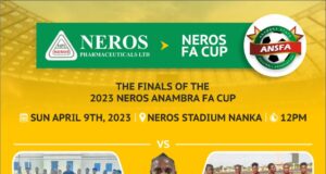Stage Is Set For The 2023 NEROS Anambra FA Cup Finals, As Iloenyosi Eulogies Dr Poly Emenike For His Passion About Football