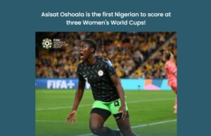 Asisat Oshoala Makes History: First Nigerian To Score In Three FIFA World Cups, Leading Super Falcons To A Thrilling 3-2 Comeback Victory Against Australia