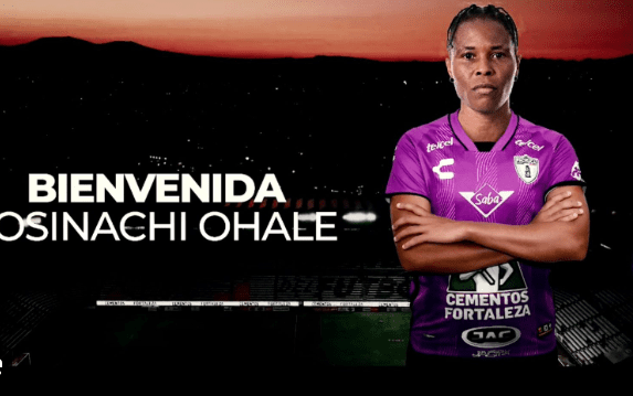 Ohale Osinachi Completes Move To Pachuca Femeni In Mexico