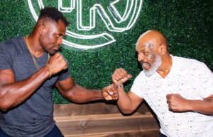 Mike Tyson Tips Cameroonian Francis Ngannou To Upset Tyson Fury In Upcoming Crossover Saudi Arabia Clash