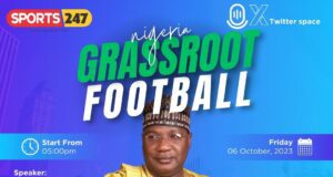 Highlighting Nigeria Grassroots Prospect And Tackling Challenges In Bid To Build Platforms Of Growth For Talented Youngsters With Alh. Gara Gombe