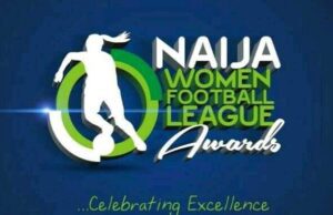 Naija Women Football League Awards Returns With 2023/2024 NWFL Premiership Season