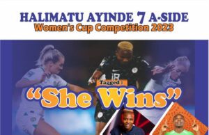 ‘She Wins’: Halimatu Ayinde Launches Maiden Women’s Cup January