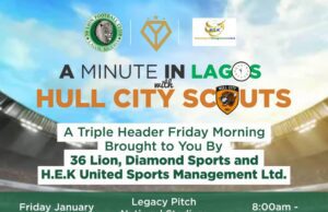 Exciting Football Showcase in Lagos: Hull City Scouts to Witness Triple Header Friday Clash