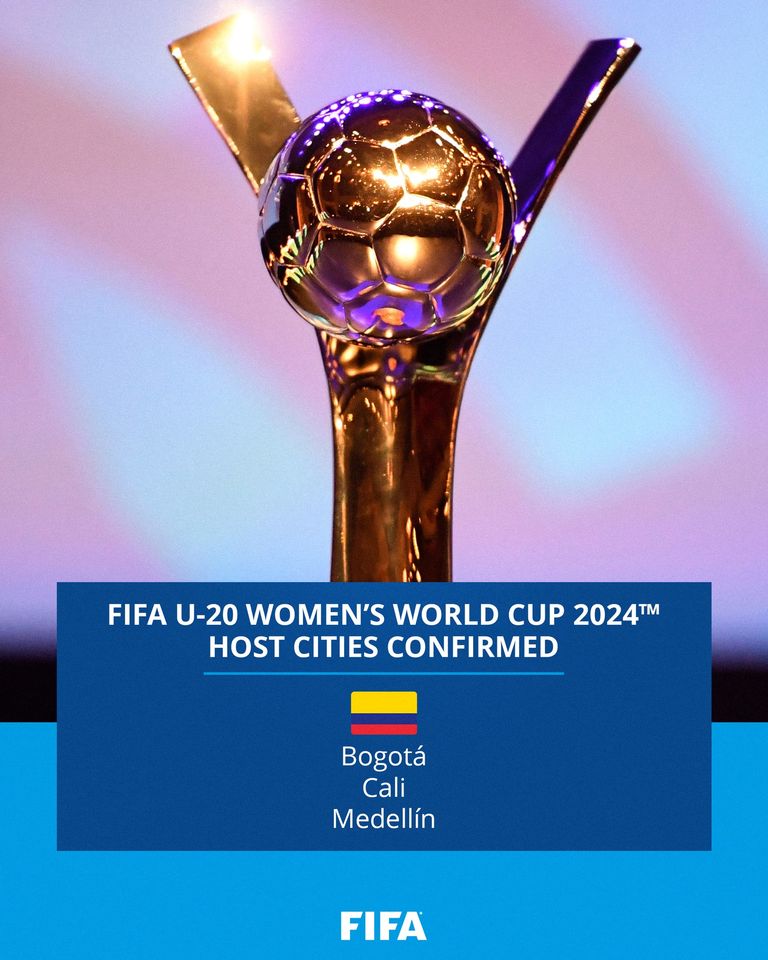FIFA U20 Women's World Cup 2025 Host Cities Confirmed Bogotá, Calí