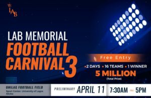 LAB Memorial Football Carnival Expands To 16 Teams, Increases Prize Money to 5 Million Naira