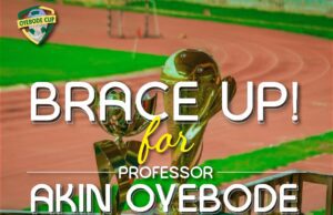 Excitement Greets Announcement of Professor Akin Oyebode Cup 3.0