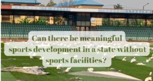 Role Of Sports Facilities in State Sports Development In Nigeria