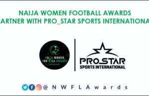 NWF Awards Team Up With Prostar Sports International To Reward NWFL Premiership Players, Coaches Of The Month