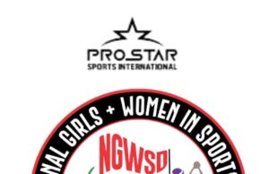 Prostar Sports International Highlights The Impact Of Nigerian Girls And Women In Sports