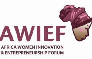 Africa Women Innovation And Entrepreneurship Forum (AWIEF) Launches Call For Applications For Its Growth Accelerator Programme
