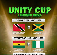 Unity Cup 2025: Nigeria, Ghana, Jamaica & Trinidad Set for Showdown in London