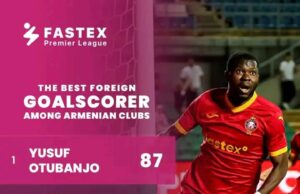 Yusuf Otubanjo Makes History as Armenia’s Most Prolific Foreign Goal Scorer