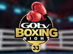 GOtv Boxing Night 33 Holds Today