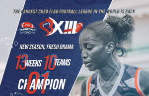 Showtime Season 13 Returns September 21 With World’s Biggest COED Flag Football League
