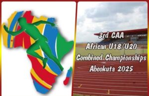 CAA U18/U20: More Countries Arrive as Host City Abeokuta Bubbles With Excitement