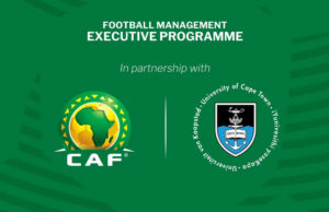 CAF Launches second edition of Football Management Executive Programme with University of Cape Town to strengthen Leadership Capacity with Member Associations