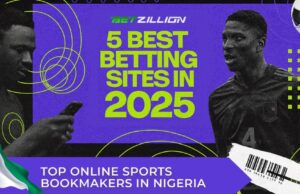 BetZillion: 5 Best Betting Sites in 2025 – Top Online Sports Bookmakers in Nigeria