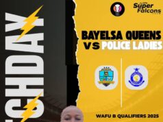 Bayelsa Queens Begin Quest for CAF Women’s Champions League Spot, Rekindle Nigeria-Ghana Rivalry