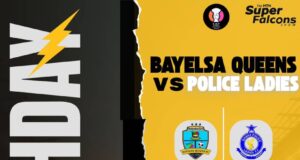 Bayelsa Queens Begin Quest for CAF Women’s Champions League Spot, Rekindle Nigeria-Ghana Rivalry