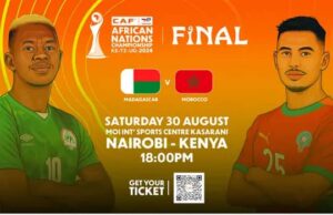 Morocco and Madagascar Set for Historic CHAN PAMOJA 2024 Final in Nairobi