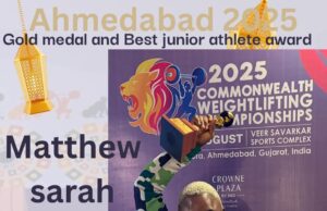 Sarah Matthew: How I Overcomes Illness to Become Best Junior Athlete at 2025 Commonwealth Weightlifting Championship