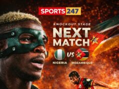 2025 AFCON: Kick-Off Time, How to Watch Super Eagles’ Round of 16 Clash Against ‘First Timer’ Mozambique, Today