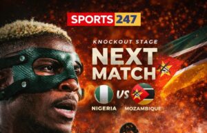 2025 AFCON: Kick-Off Time, How to Watch Super Eagles’ Round of 16 Clash Against ‘First Timer’ Mozambique, Today