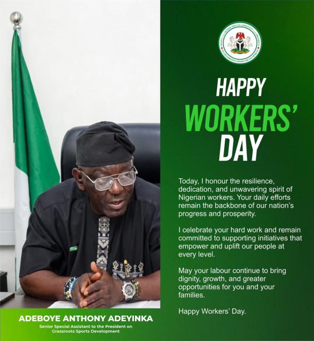 ‘Nation Builders Deserve More’ — SSA Adeboye Celebrates Workers’ Day, Hails Nigerian Workforce as Backbone of National Growth