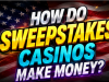 How Do Sweepstakes Casinos Make Money? Inside the Real Business Model Explained