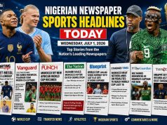Nigerian Newspaper Sports Headlines For Wednesday, July 1, 2026