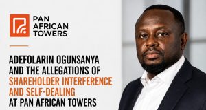 Adefolarin Ogunsanya and the Allegations of Shareholder Interference at Pan African Towers