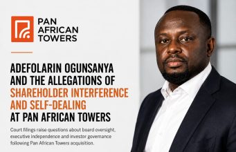 Adefolarin Ogunsanya and the Allegations of Shareholder Interference at Pan African Towers
