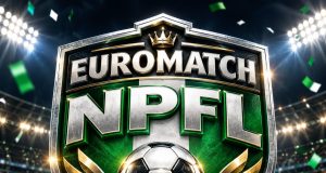 EuroMatch NPFL Matchday 4: Perfect Doma Face Kano Test as Mouthwatering Fixtures Take Centre Stage